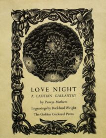 Love Night: A Laotian Gallantry, Powys Mathers, John Buckland Wright