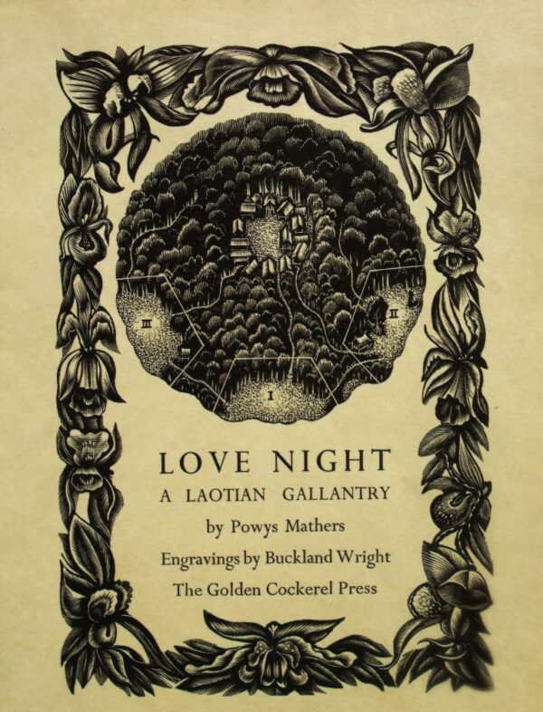Love Night: A Laotian Gallantry, Powys Mathers, John Buckland Wright